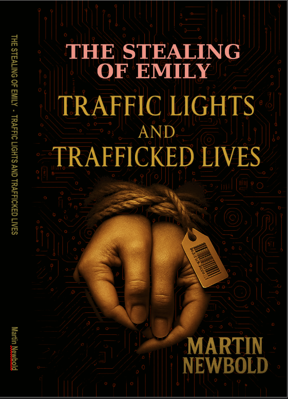 Forthcoming: The Stealing of Emily – Traffic Lights and Trafficked LivesISBN: 9781666415988
